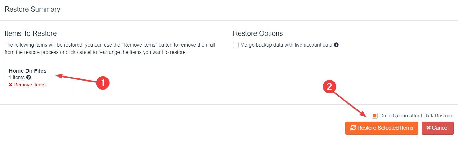 The JetBackup Restore Summary screen showing Home Dir Files with 1 item under Items To Restore, and the Restore Selected Items button